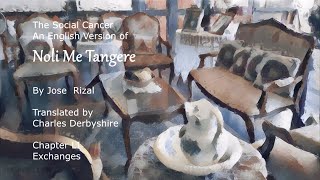 Noli Me Tangere Chapter 51  Exchanges  English Translation Audiobook [upl. by Jansson960]