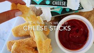 High Protein Melted Cheese Sticks Recipe  Eatlean [upl. by Ailina]