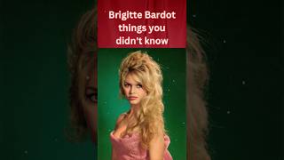 Brigitte Bardot 5 surprising facts you didnt know shorts [upl. by Chandless571]