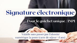 Signature électronique INPI formalité de Radiation ou autres sans llidentité numérique la poste [upl. by Aela]