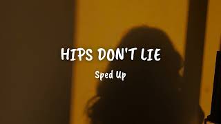 Shakira  Hips Dont Lie Sped Up [upl. by Akined113]