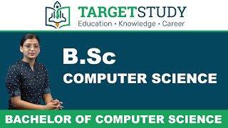 BSc Computer Science  Syllabus  Eligibility  Admission  Fee  Career  TargetStudy [upl. by Couhp47]