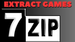 How To Extract Games Using 7zip [upl. by Lockwood]