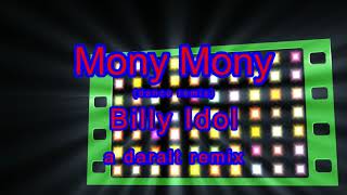 Mony Mony dance remix  Billy Idol  A Daralt Remix [upl. by Assiralc]