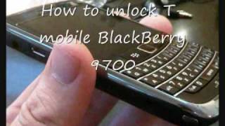 How to unlock Tmobile BlackBerry 9700  Tmobile BlackBery 9700 Unlock Code [upl. by Adham]