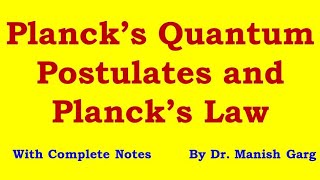 Planck’s Quantum Postulates and Planck’s Law [upl. by Drawe]