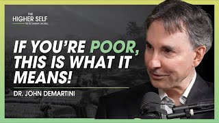 Human Behavior Expert REVEALS Secrets Billionaires Use To ATTRACT Money  Dr John Demartini [upl. by Anama]