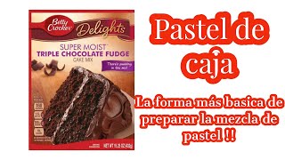 Como preparar una mezcla de caja para pasteles la forma más simple para principiante en reposteria [upl. by Lehman]