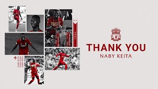 Thank you Naby  Liverpool FC tribute to Naby Keita [upl. by Zetana775]