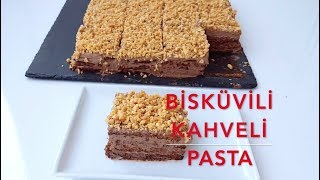 BİSKÜVİLİ KAHVELİ PASTA [upl. by Polk]