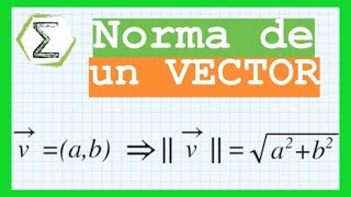 NORMA de un VECTOR  CURSO de VECTORES Clase 2 [upl. by Jerrilee]