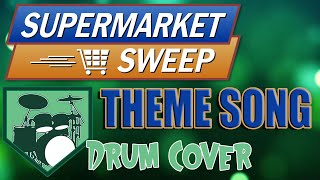 Supermarket Sweep Theme Drum Cover [upl. by Ullyot]