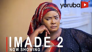 Imade 2 Latest Yoruba Movie 2021 Drama Starring Ronke Odusanya  Yinka Quadri  Bolanle Abdulsalam [upl. by Acireed]