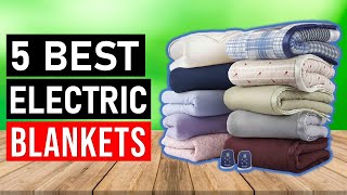 Best Electric Blankets 2024  Top 5 Best Electric Heated Blanket  Reviews [upl. by Annabela]