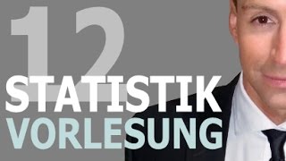 Vorlesung zu Statistik 12 Video [upl. by Reger]