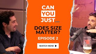 Does Size matter Can you justEp2 [upl. by Rocher830]