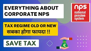 What is Corporate NPS National Pension Scheme  How to invest   NPS employer contribution [upl. by Nibram]