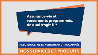 GMF – Les services et produits GMF  Assurance vie et versements programmés de quoi sagit‑il [upl. by Teodoor377]