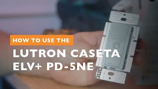 How To Use the Lutron Caseta ELV PD 5NE Smart Home Connected Dimmer Switch [upl. by Marko]