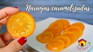 Naranjas confitadas FACILES caramelizada y escarchada [upl. by Nomed]