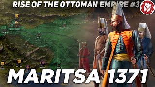 Maritsa 1371  End of the Serbian Empire  Ottoman History DOCUMENTARY [upl. by Elwyn190]