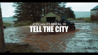 Jordan McCann  Tell The City Feat BReal11 Music Video [upl. by Ardekahs]