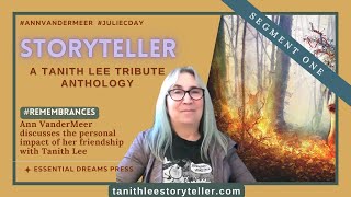 Segment 1 Ann VanderMeer discusses the personal impact of her friendship with Tanith Lee [upl. by Norvall]