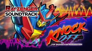 Knock Off Game GiantSteel Official Rayzenger Full Soundtrack Juego  Play Now [upl. by Marucci]