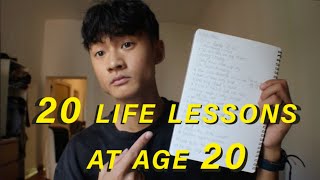 20 LIFE LESSONS at age 20 [upl. by Saidel]