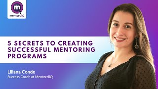 5 Secrets to Creating Successful Mentoring Programs [upl. by Latoyia]