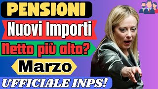 ✅PENSIONI 👉AUMENTI IMPORTI MARZO 2024 ➡️UFFICIALE INPS [upl. by Anaibib]