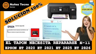 ✅ COMO HACER RESET de Impresora 🖨️ EPSON ET2820 ET2821 ET2825 ET 2826 quotTapon necesita repararsequot [upl. by Louisette]