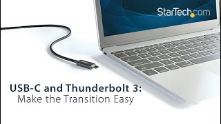 USBC and Thunderbolt 3 Learn How to Make the Transition Easy [upl. by Alodee]