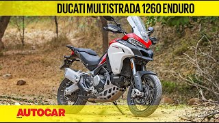 Ducati Multistrada 1260 Enduro India Review  First Ride  Autocar India [upl. by Rehpotirhc278]