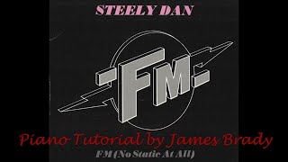 Steely Dan  FM  Piano Tutorial [upl. by Siubhan]