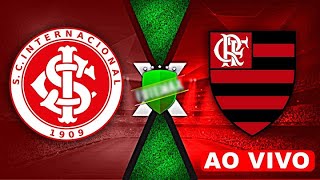 INTERNACIONAL X FLAMENGO AO VIVO COM IMAGENS [upl. by Akeinahs]