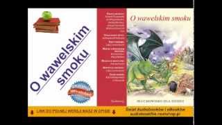 Bajka dla dzieci  O WAWELSKIM SMOKU Słuchowisko dla dzieci [upl. by Ishmael]