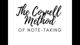 Cornell Method of Notetaking [upl. by Earased697]