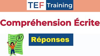 Réponses TEF Compréhension Écrite [upl. by Ys]