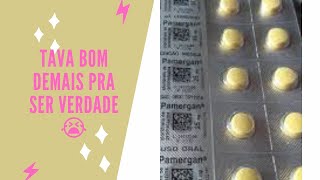 VLOG  Pamergan  Fenergan Cloridrato de Prometazina minha experiência [upl. by Nnyledam]