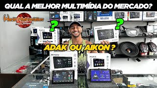 QUAL A MELHOR MULTIMÍDIA DO MERCADO AIKON CORE OU ADAK WORLD MULTIMÍDIAS [upl. by Mariko]