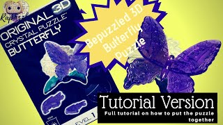 Bepuzzled 3D Crystal Puzzle Butterfly Tutorial Version [upl. by Birkle]