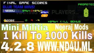 Mini Militia 1 kill To 1000 Kill Mod 428  428 Mods  Neeraj Mods [upl. by Twyla]