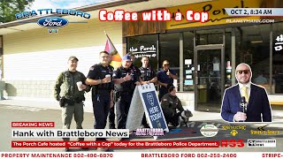 The Porch Café hosted “Coffee with a Cop” today for the Brattleboro Police Department brattleboro [upl. by Tomaso]