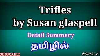 Trifles by Susan glaspell summary in tamil  litwittamil englishliterature trifles [upl. by Emelin462]