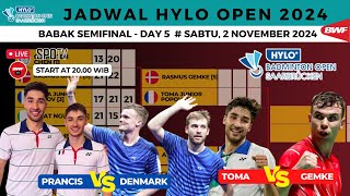 Jadwal Lengkap Semifinal Hylo OPEN 2024 hari iniday5  Toma Junior vs Rasmus Gemke [upl. by Ahtikal]