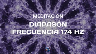 Meditación diapasón frecuencia 174 hz [upl. by Aneleh]