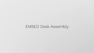 EMBED Desk Assembly Instructions [upl. by Ellerihs]