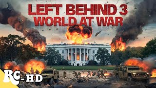 Left Behind 3 World At War  Full Action Movie  HD Movie  Action Disaster Movie  Armageddon [upl. by Jere]