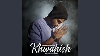 Khwahish feat DRJ Sohail [upl. by Deana]